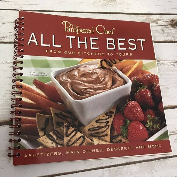 The Pampered Chef Other - Pampered Chef All the Best From Our Kitchen To Yours Cookbook Spiral Bound-2003